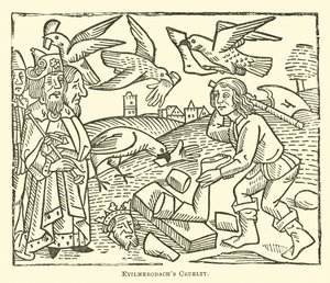 Evilmerodachs Wreedheid door English School